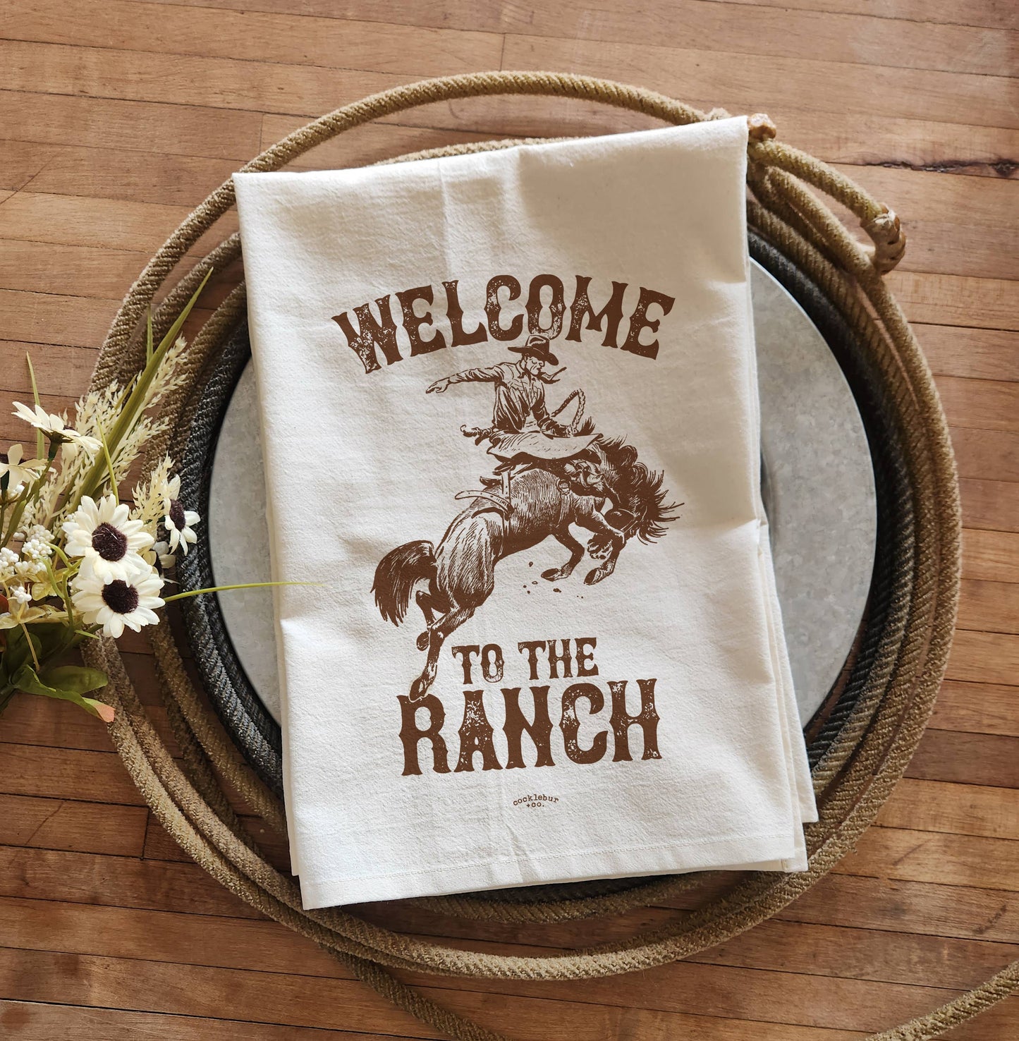 Welcome to the Ranch - Old Fashioned Tea Towel